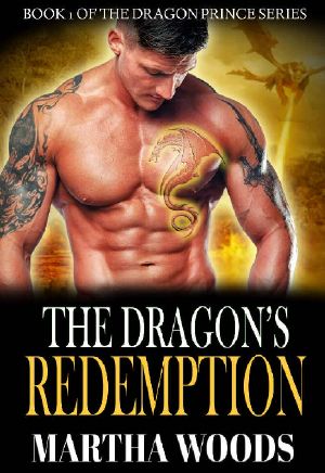 The Dragon's Redemption · Shifter Romance (Dragon Prince Series Book 1)