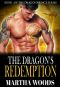 The Dragon's Redemption · Shifter Romance (Dragon Prince Series Book 1)