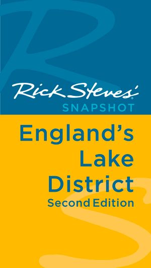 Rick Steves' Snapshot England's Lake District