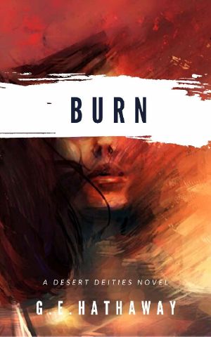 Burn (Desert Deities Book 1)