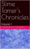 Slime Tamer's Chronicles