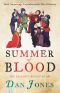 Summer of Blood · the Peasants' Revolt of 1381