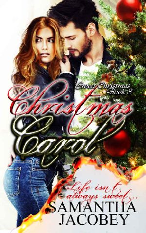 Christmas Carol (Sweet Christmas Series Book 3)