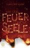 Wie das Feuer Meiner Seele (Band 1) (German Edition)