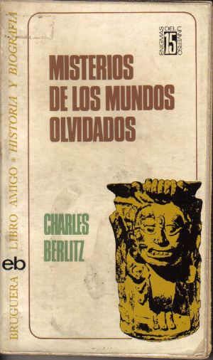 Misterios De Los Mundos Olvidados