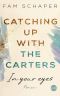 Catching up with the Carters 01 - In your eyes