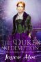 The Duke’s Redemption: Scoundrels and Redemption Book Five