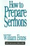 How to Prepare Sermons