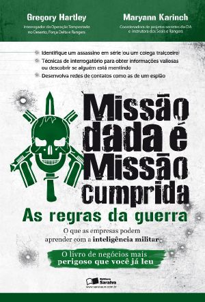 Missão Dada É Missão Cumprida · as Regras Da Guerra