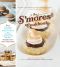 The S'mores Cookbook