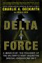 Delta Force a Memoir