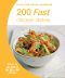 Hamlyn All Colour Cookbook · 200 Fast Chicken Dishes