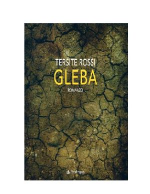 Gleba · Romanzo (Linferno) (Italian Edition)