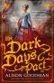 The Dark Days Pact--A Lady Helen Novel