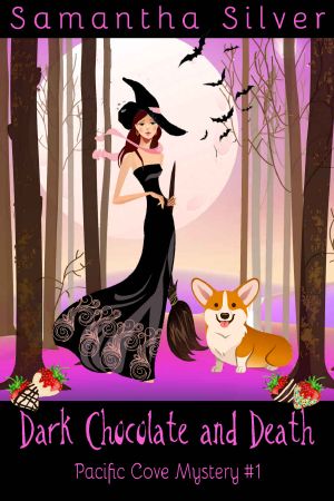 Dark Chocolate and Death: A Paranormal Cozy Mystery (Pacific Cove Mystery Book 1)