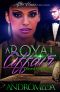 A Royal Affair · Craved by a King