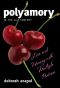 Polyamory in the 21st Century · Love and Intimacy With Multiple Partners