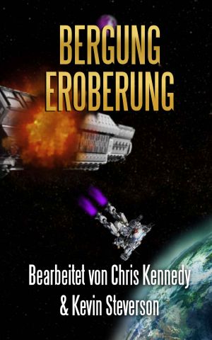 Bergung Eroberung: Ein Bergungstitel Universum Buch (Die Koalition 2)