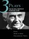 Three Plays · the Political Theater of Howard Zinn · Emma, Marx in Soho, Daughter of Venus