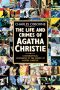 The Life and Crimes of Agatha Christie: A Biographical Companion to the Works of Agatha Christie (Text Only)