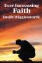 Ever Increasing Faith