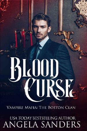 Blood Curse (Vampire Mafia · The Boston Clan)