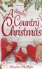 A (Kinda) Country Christmas · A Christian Holiday Romance