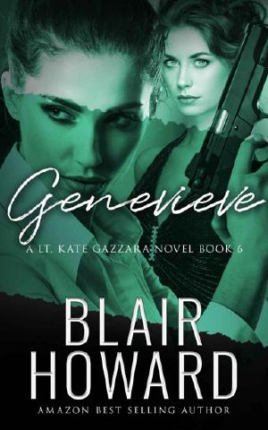 Genevieve: Case Six: A Lt. Kate Gazzara Novel (The Lt. Kate Gazzara Murder Files Book 6)