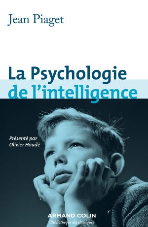 La Psychologie De L'Intelligence