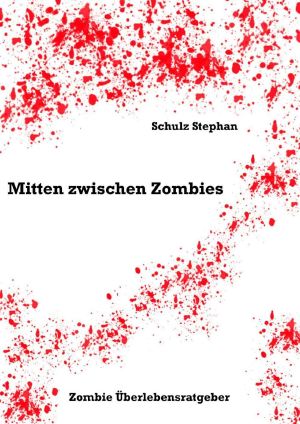 Mitten zwischen Zombies