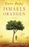 Ismaels Orangen