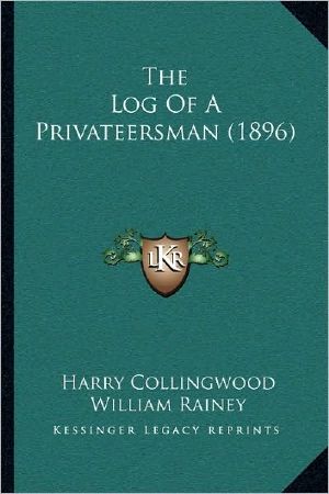 The Log of a Privateersman (1896)