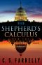 The Shepherd's Calculus_A Political Suspense Thriller