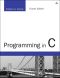 Programming in C (4th Edition) (Developer's Library)