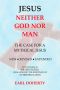 Jesus · Neither God Nor Man - the Case for a Mythical Jesus