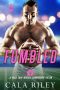 Fumbled: A Quick Snap Novella (Quick Snap Collection)