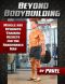 Beyond Bodybuilding