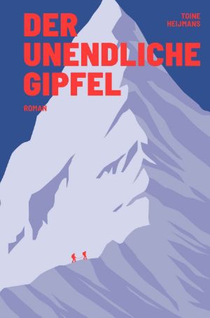 Der unendliche Gipfel