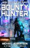 Bounty Hunter: A Cyberpunk Thriller (Neon Horizon Book 3)