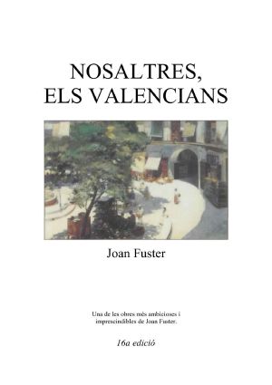 Nosaltres, Els Valencians