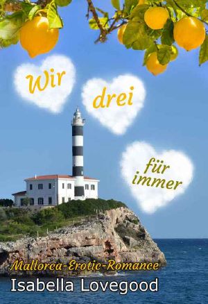 Mallorca 02 - Wir drei für immer