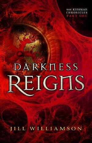 Darkness Reigns (The Kinsman Chronicles) · Part 1