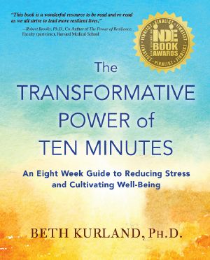 The Transformative Power of Ten Minutes