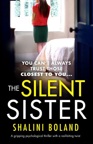 The Silent Sister · An gripping psychological thriller with a nail-biting twist