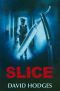 Slice