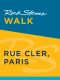 Rick Steves Walk · Rue Cler, Paris