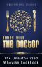 Dining With the Doctor · the Unauthorized Whovian Cookbook