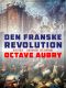 Den Franske Revolution