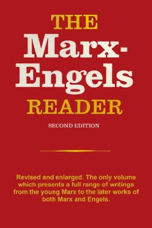 The Marx-Engels Reader (Second Edition)