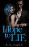 Hope to Lie (DeSantos Book 2)